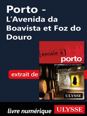 cover image of Porto--L'Avenida da Boavista et Foz do Douro